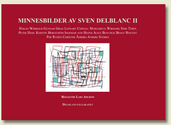 Minnesbilder av Sven Delblanc II
